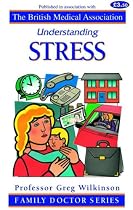 Understanding Stress (Family Doctor)