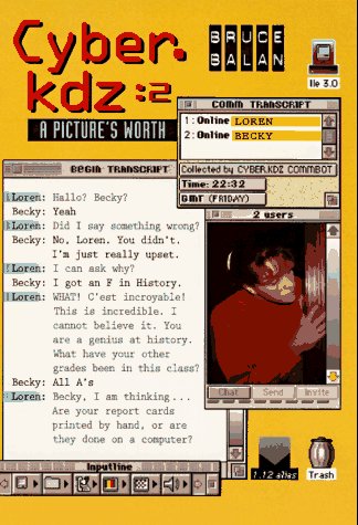 A Picture's Worth (Cyber Kdz)