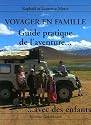 Voyager en famille l'aventure avec des enfants