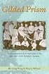 GILDED PRISM: The Konstantinovichi Grand Dukes & the Last Years of the Romanov Dynasty