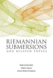 Riemannian Submersions and Related Topics