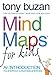 Mind Maps for Kids: An Introduction (Mind Maps for Kids)