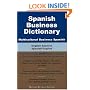 Spanish Business Dictionary: Multicultural Business Spanish