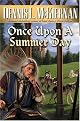 Once Upon a Summer Day