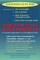 Preventing Arthritis: A Holistic Approach to Life without Pain