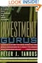 Investment Gurus: A Road Map to Wealth from the World's Best Money Managers (New York Institute of Finance)