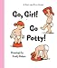 Check out Go Girl! Go Potty!