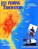 Fly Fishing the Tidewaters