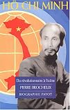 Hô Chi Minh : Du révolutionnaire à l icône