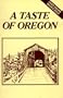 A Taste of Oregon