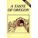 A Taste of Oregon