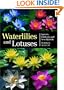 Waterlilies and Lotuses: Species, Cultivars, and New Hybrids