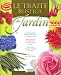 Le Trait� Rustica du jardin : 1000 conseils-cl�s