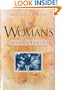 The Woman's Study Bible: Opening The Word Of God To Women