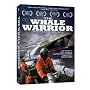 The Whale Warrior: Pirate for the Sea