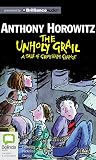 The Unholy Grail (Groosham Grange)