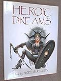 Heroic dreams