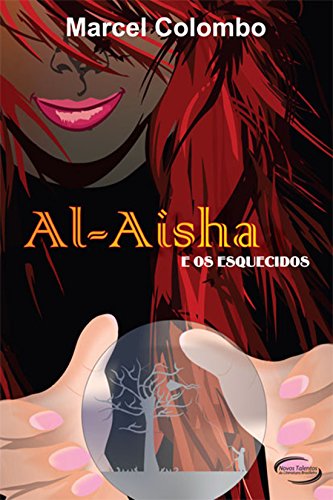 Al Aisha e os Esquecidos (Portuguese Edition)