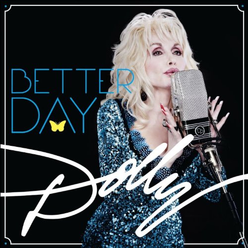 Album Art for Better Day by Dolly Parton