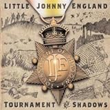 Tournament Of Shadowsby Little Johnny England