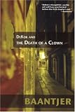DeKok and the Death of a Clown