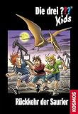 Die drei ??? Kids 31. R�ckkehr der Saurier (drei Fragezeichen) - Boris Pfeiffer