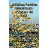Myrtle Beach Coupon Book (2012 Edition)