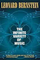The Infinite Variety of Music The Infinite Variety of Music