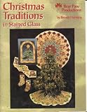 Christmas Traditions in Stained Glass