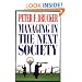 Managing in the Next Society