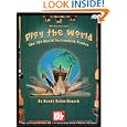 Mel Bay presents Play the World: The 101 World Instrument Primer by Randy Raine-reusch