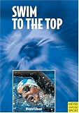 Swim to the Top: Arthur Lydiard Takes to the Water