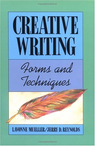 Creative Writing: Forms and Techniques