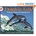 Dolphin Talk:  Whistles, Clicks, and Clapping Jaws (Let's-Read-and-Find-Out Science, Stage 2)