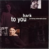 Review Joe Bishop & Kendall Sullivan  / Back to You