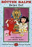 Rotten Ralph Helps Out: A Rotten Ralph Rotten Reader (Rotten Ralph Rotten Readers)