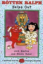 Rotten Ralph Helps Out: A Rotten Ralph Rotten Reader (Rotten Ralph Rotten Readers)