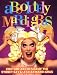 Absolutely Mardi Gras: Costume and Design of the Sydney Gay & Lesbian Mardi Gras