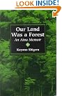 Our Land Was...