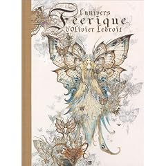 L'univers f�erique d'Olivier Ledroit : Tome 1