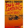Fear and Loathing in Las Vegas (Harper Perennial Modern Classics)