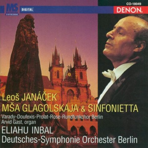 CD-Charts  Music : Janacek: Msa Glagolskaja & Sinfonietta / Varady, Doufexis, Prolat, Rose, Gast; Imbal