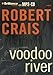 Book Voodoo River (Elvis Cole Novels)
