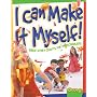 I Can Make It Myself!: Bible Story Crafts for Preschoolers