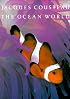 Jacques Cousteau: The Ocean World (Abradale)