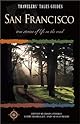 Travelers' Tales San Francisco (Travelers' Tales Guides)