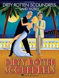 Dirty Rotten Scoundrels