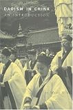 Daoism in China: An Introduction