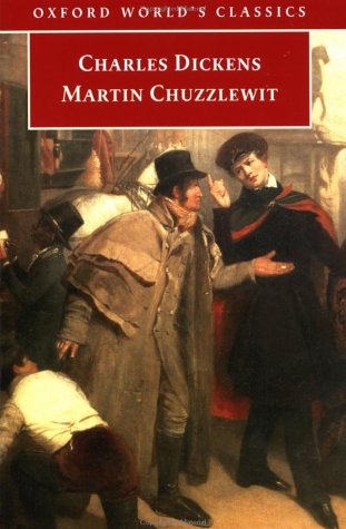 Martin Chuzzlewit (Oxford Worlds Classics)