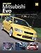 You & Your Mitsubishi Evo: Buying, enjoying, maintaining, modifying